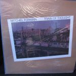 Mitchell Foreman - Train Of Thought