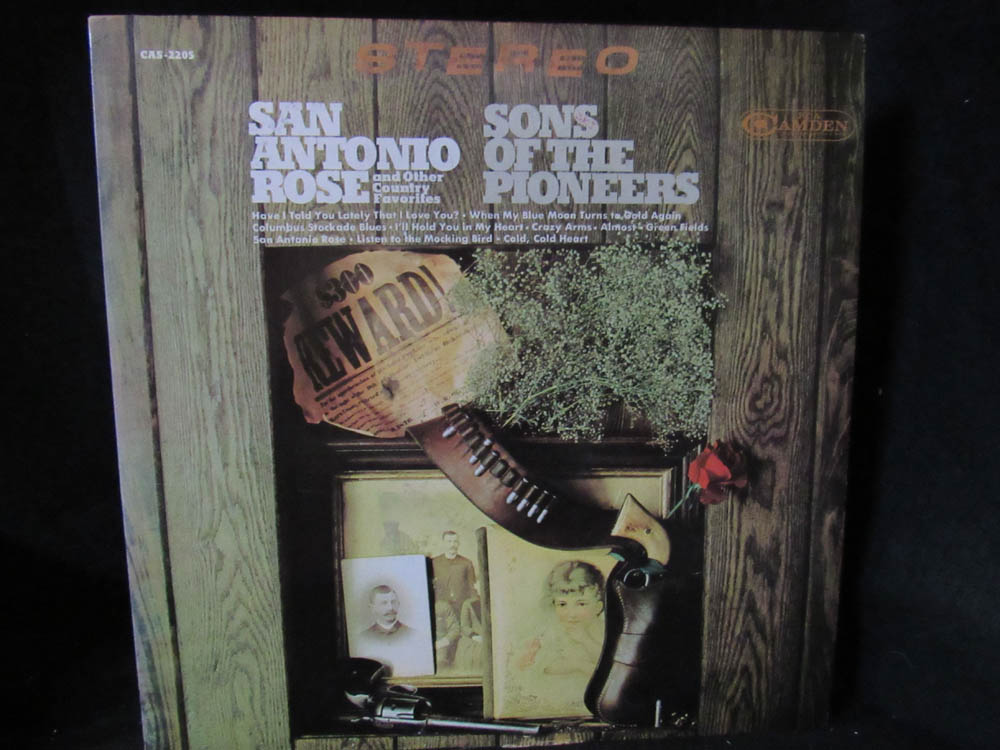Sons Of The Pioneers - San Antonio Rose And Other Country Favorites