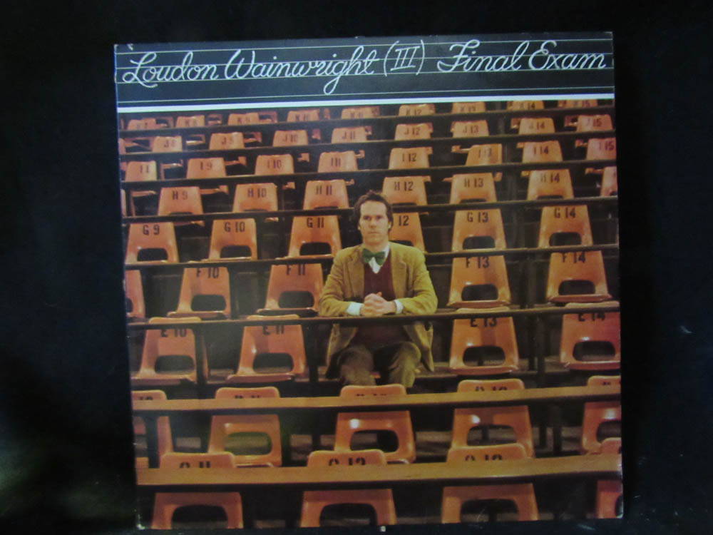 Loudon Wainwright III - Final Exam