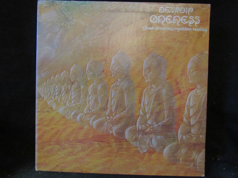 Devadip - Oneness (Silver Dreams ~ Golden Reality)