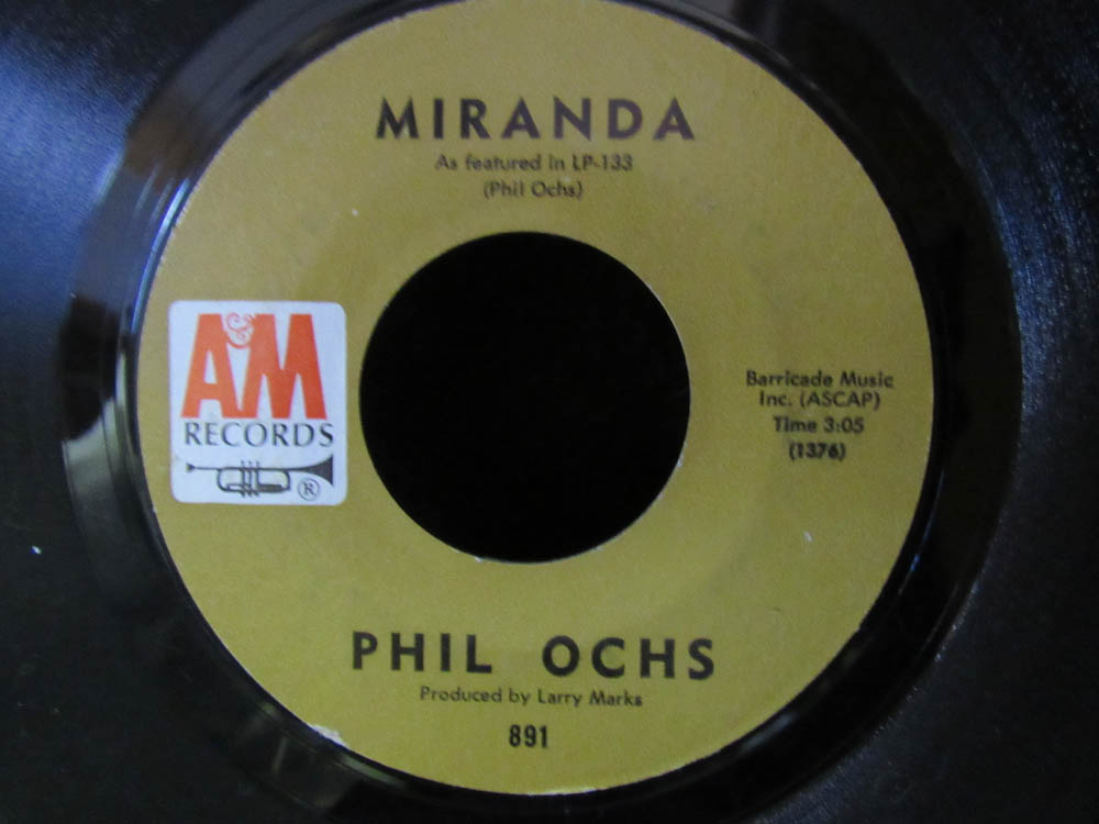 Phil Ochs - Outside Of A Small Circle Of Friends/Miranda