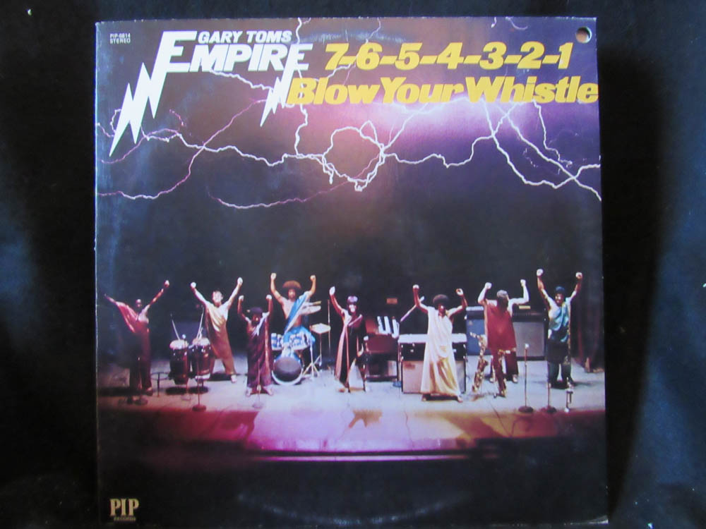 Gary Toms Empire - 7-6-5-4-3-2-1 Blow Your Whistle