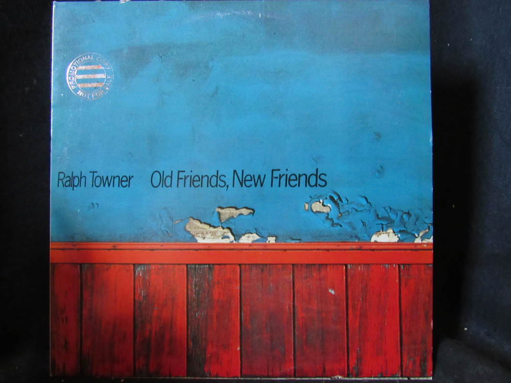 Ralph Tower - Old Friends, New Friends