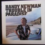 Randy Newman - Trouble In Paradise