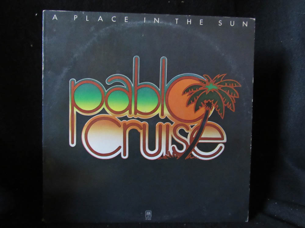 Pablo Cruise - A Place In The Sun
