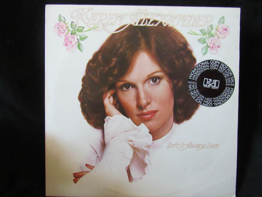 Karen Alexander - Isn't It Always Love