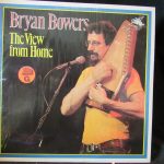 Bryan Bowers - The View From Home