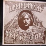Daniel Hecht - Fireheart/Fireriver: Music For Guitar