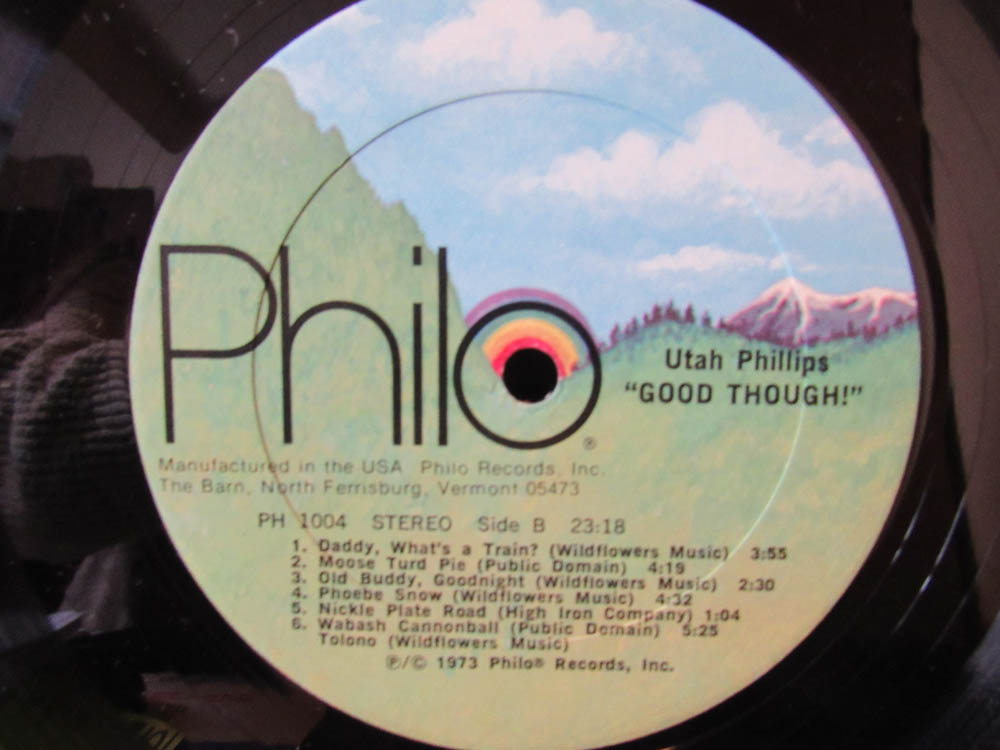 Utah Phillips - Good Though! - Image 4