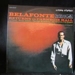 Harry Belafonte With Odetta ~ Miriam Makeba ~ The Chad Mitchell Trio ~ The Belafonte Folk Singers - Belafonte Returns To Carnegie Hall
